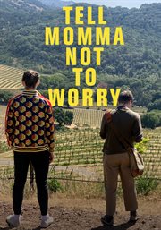 Tell Momma Not to Worry cover image