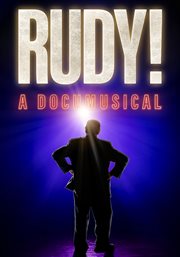 Rudy! A Documusical