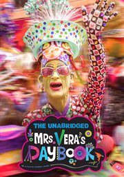 The Unabridged Mrs. Vera's Daybook cover image