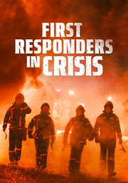 First Responders in Crisis cover image