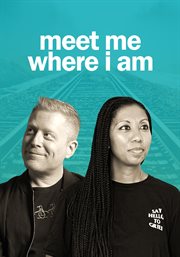 Meet Me Where I Am cover image