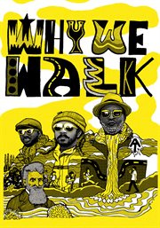 Why We Walk