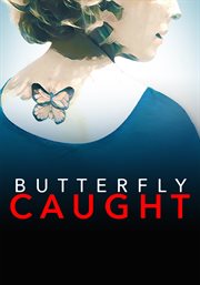 Butterfly caught cover image
