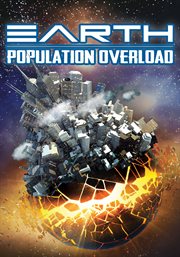 Earth. Population Overload cover image