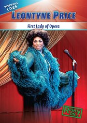 Leontyne Price : first lady of opera cover image