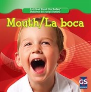 Mouth / la boca cover image