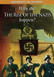 Why did the rise of the Nazis happen? cover image
