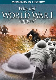 Why did World War I happen? cover image