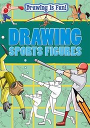 Drawing Sports Figures cover image