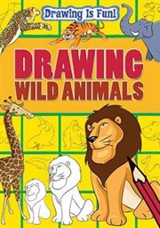 Drawing Wild Animals cover image