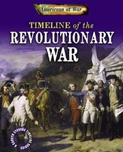 Timeline of the Revolutionary War cover image