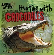 Hunting With Crocodiles cover image