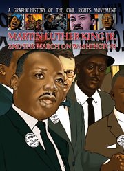 Martin Luther King Jr. and the March on Washington cover image