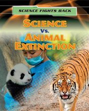 Science vs. Animal Extinction cover image