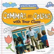 Commas and colons with your class cover image