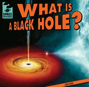 What is a black hole? cover image