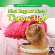 What happens when I throw up? cover image