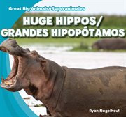 Huge hippos / grandes hipopótamos cover image