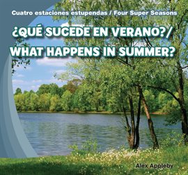 Cover image for ¿Qué sucede en verano? / What Happens in Summer?