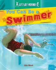 You can be a swimmer cover image
