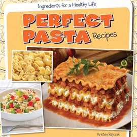 Cover image for Perfect Pasta Recipes