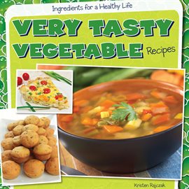 Cover image for Very Tasty Vegetable Recipes