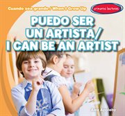 Puedo ser un artista = : I can be an artist cover image