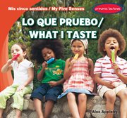 Lo que pruebo = : What I taste cover image