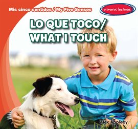 Cover image for Lo que toco / What I Touch