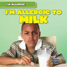 Cover image for I'm Allergic to Milk