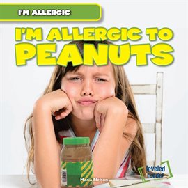 Cover image for I'm Allergic to Peanuts
