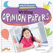 Writing Opinion Papers cover image