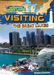 Visiting the great lakes cover image