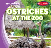 Ostriches at the Zoo cover image