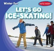 Let's Go Ice-Skating! cover image