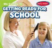 Getting ready for school cover image