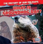 What Is Groundhog Day? cover image