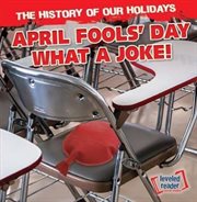 April Fools' Day: What a Joke! cover image