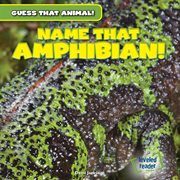 Name That Amphibian! cover image