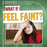 What if I feel faint? cover image