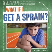 What if I get a sprain? cover image