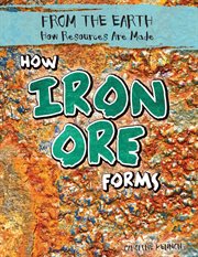 How iron ore forms cover image