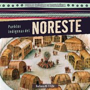 Pueblos ind̕genas del noreste (native peoples of the northeast) cover image