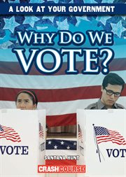 Why do we vote? cover image
