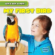 My first bird cover image