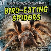 Bird-eating spiders cover image