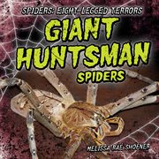 Giant huntsman spiders cover image