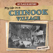 My life in a Chinook village cover image