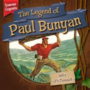 The legend of Paul Bunyan cover image