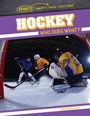 Hockey : who does what? cover image